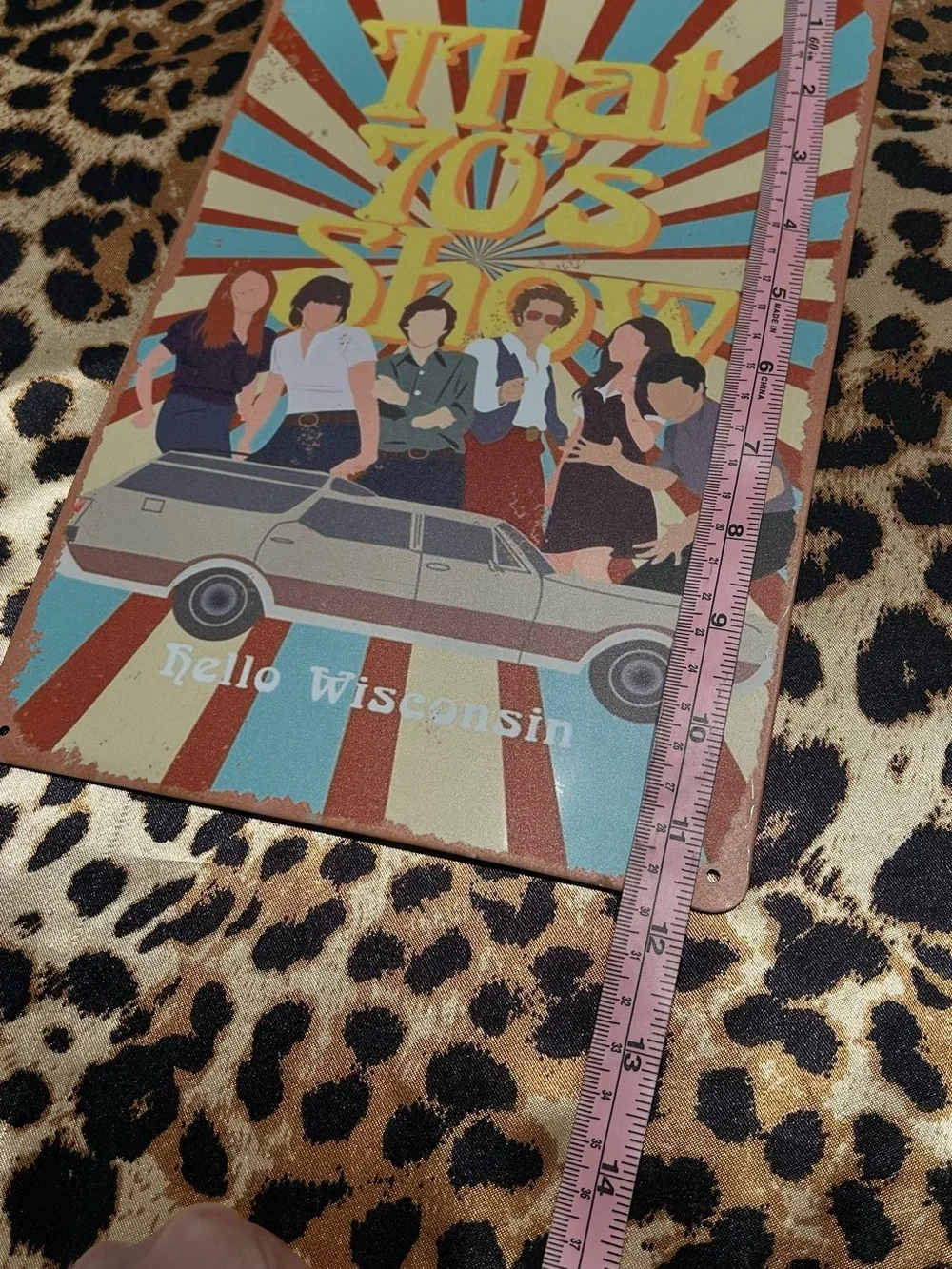 That 70’s Show Hello Wisconsin Metal Sign. - 11.5” x 7.5”